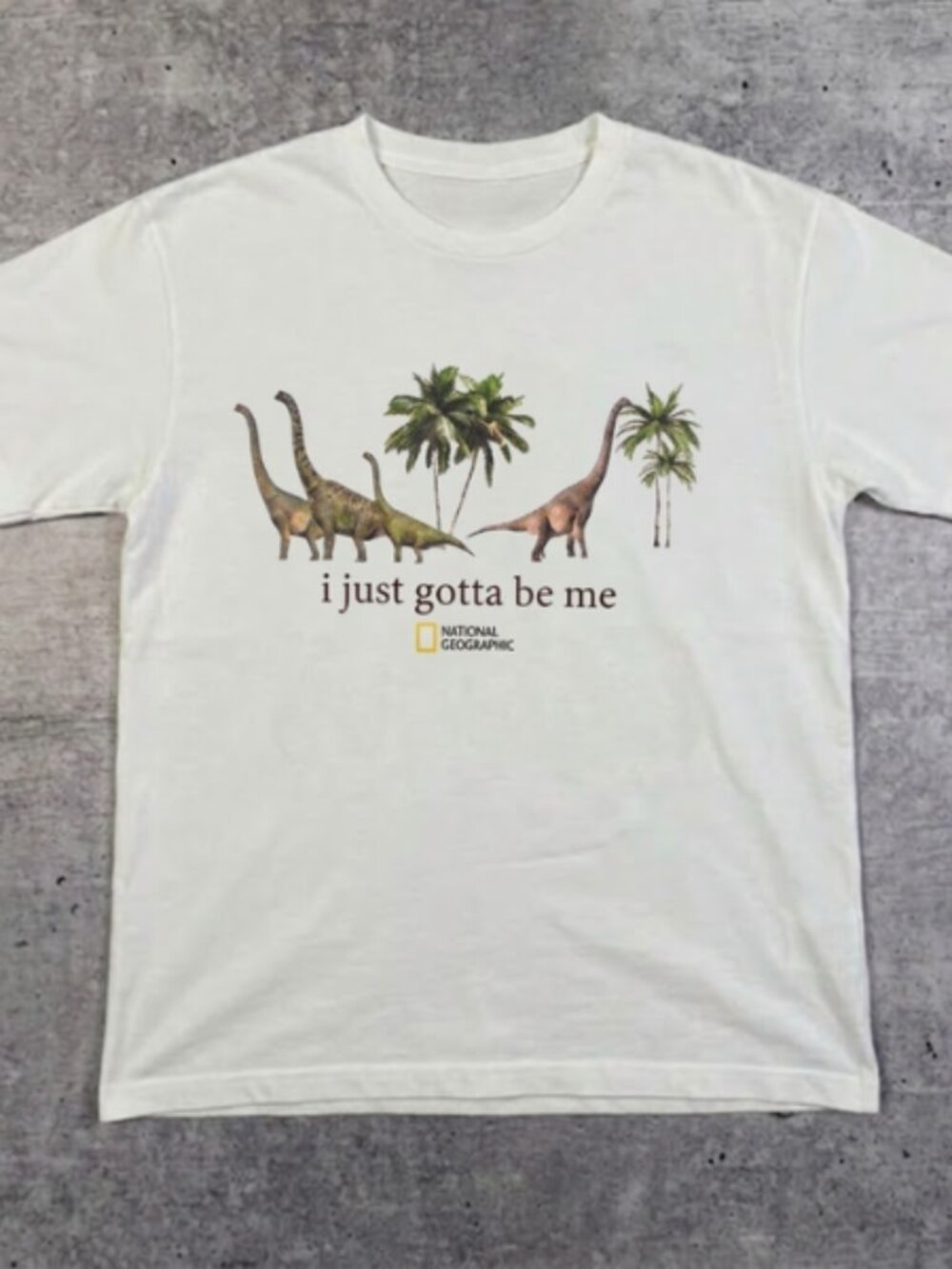National Geographic "i just gotta be me" Dinosaur T-Shirt